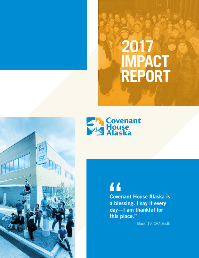 2017 Covenant House Alaska Impact Report