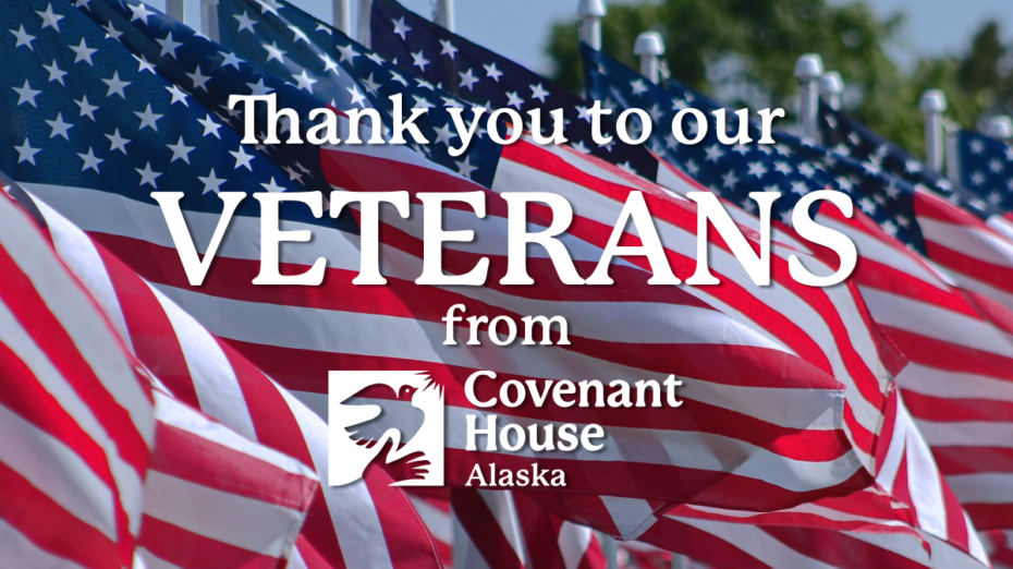 Thank you to our veterans from Covenant House Alaska
